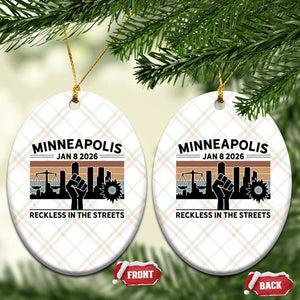 Minneapolis January 8 2026 Justice Movement Ceramic Ornament Reckless in the Streets Protest TS02 Print Your Wear
