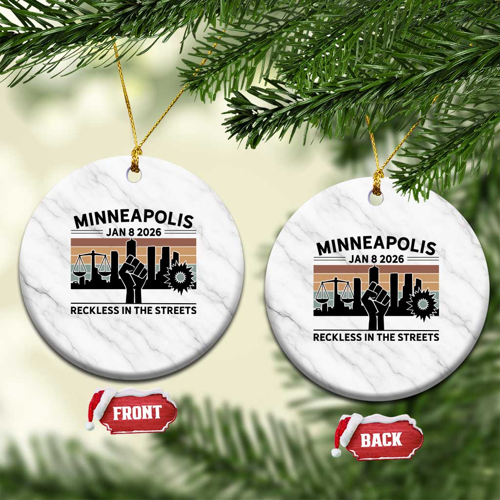 Minneapolis January 8 2026 Justice Movement Ceramic Ornament Reckless in the Streets Protest TS02 1pc White Marble Print Your Wear