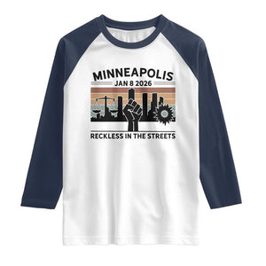 Minneapolis January 8 2026 Justice Movement Raglan Shirt Reckless in the Streets Protest TS02 White Navy Print Your Wear