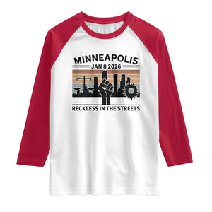Minneapolis January 8 2026 Justice Movement Raglan Shirt Reckless in the Streets Protest TS02 White Red Print Your Wear