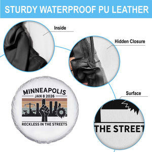Minneapolis January 8 2026 Justice Movement Spare Tire Cover Reckless in the Streets Protest TS02 Print Your Wear
