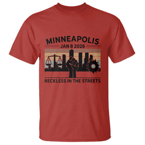Minneapolis January 8 2026 Justice Movement T Shirt Reckless in the Streets Protest TS02 Red Print Your Wear