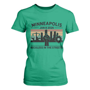 Minneapolis January 8 2026 Justice Movement T Shirt For Women Reckless in the Streets Protest TS02 Irish Green Print Your Wear