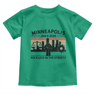 Minneapolis January 8 2026 Justice Movement Toddler T Shirt Reckless in the Streets Protest TS02 Irish Green Print Your Wear
