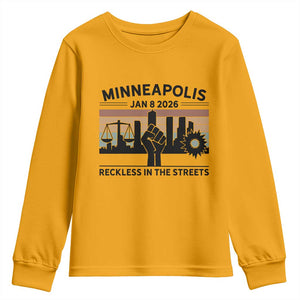 Minneapolis January 8 2026 Justice Movement Youth Sweatshirt Reckless in the Streets Protest TS02 Gold Print Your Wear