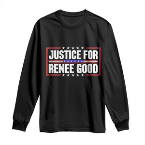 Justice for Renee Good Patriotic Long Sleeve Shirt Minneapolis Jan 8 2026 Memorial Red White and Blue TS02 Black Print Your Wear