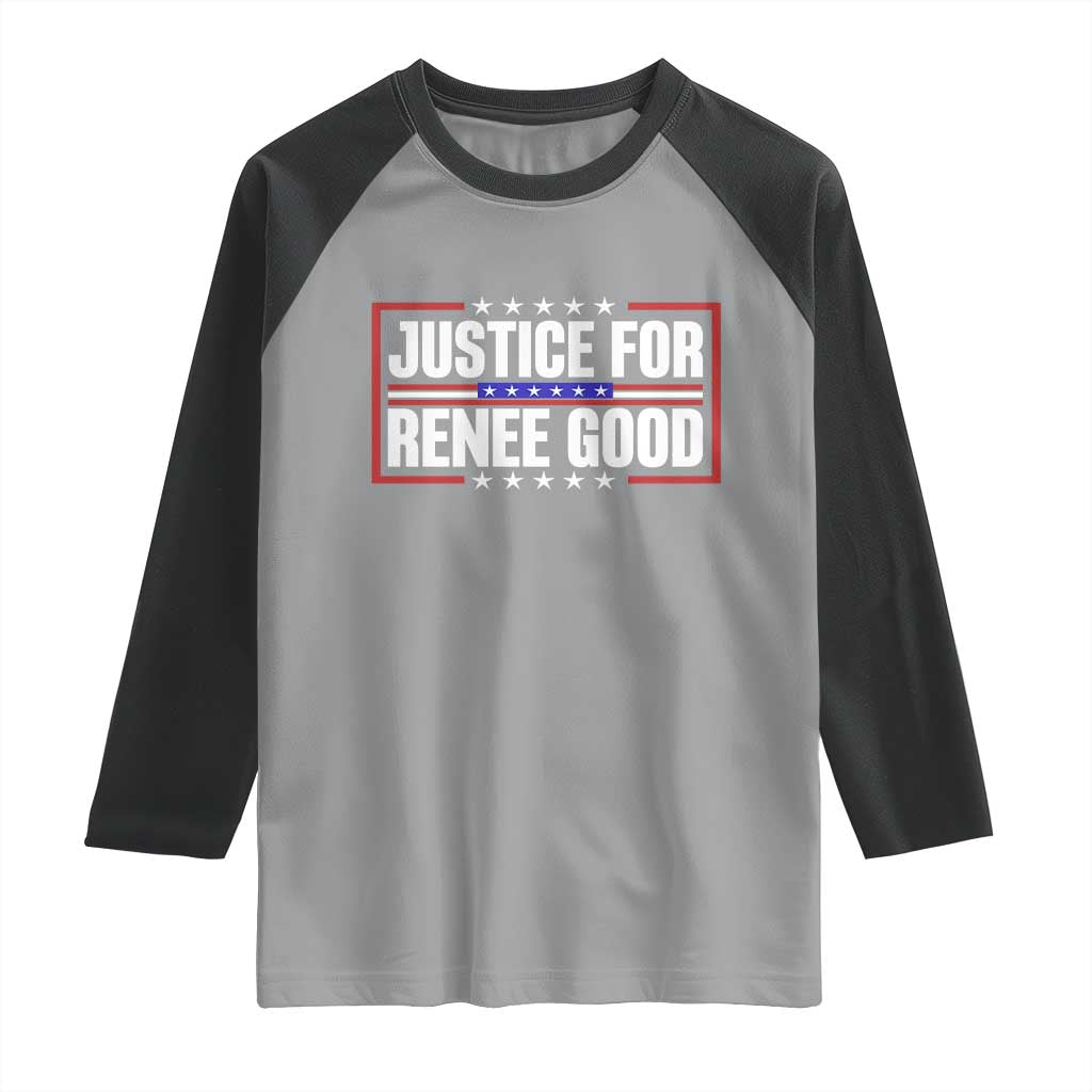 Justice for Renee Good Patriotic Raglan Shirt Minneapolis Jan 8 2026 Memorial Red White and Blue TS02 Sport Gray Black Print Your Wear