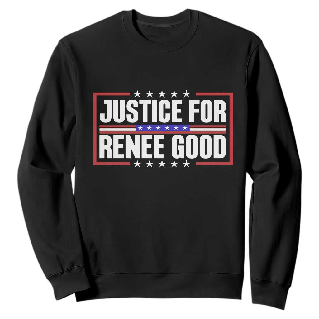 Justice for Renee Good Patriotic Sweatshirt Minneapolis Jan 8 2026 Memorial Red White and Blue TS02 Black Print Your Wear