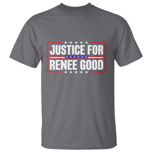 Justice for Renee Good Patriotic T Shirt Minneapolis Jan 8 2026 Memorial Red White and Blue TS02 Charcoal Print Your Wear