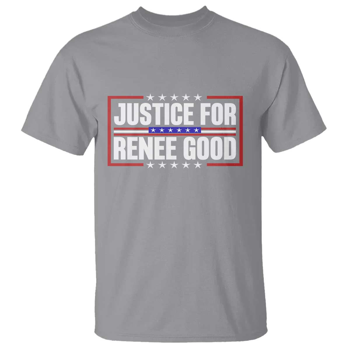 Justice for Renee Good Patriotic T Shirt Minneapolis Jan 8 2026 Memorial Red White and Blue TS02 Sport Gray Print Your Wear