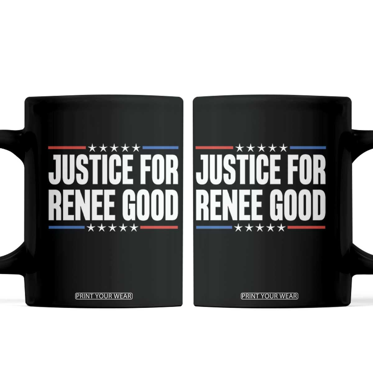 Justice for Renee Good Patriotic Coffee Mug Minneapolis Jan 8 2026 Memorial Tribute TS02 Black Print Your Wear