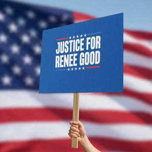 Justice for Renee Good Patriotic Protest Sign Minneapolis Jan 8 2026 Memorial Tribute TS02 Horizontal 18" × 24" Blue Print Your Wear