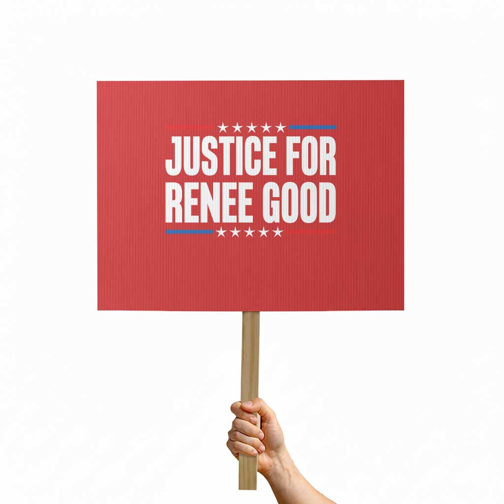 Justice for Renee Good Patriotic Protest Sign Minneapolis Jan 8 2026 Memorial Tribute TS02 Horizontal 18