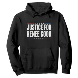 Justice for Renee Good Patriotic Hoodie Minneapolis Jan 8 2026 Memorial Tribute TS02 Black Print Your Wear