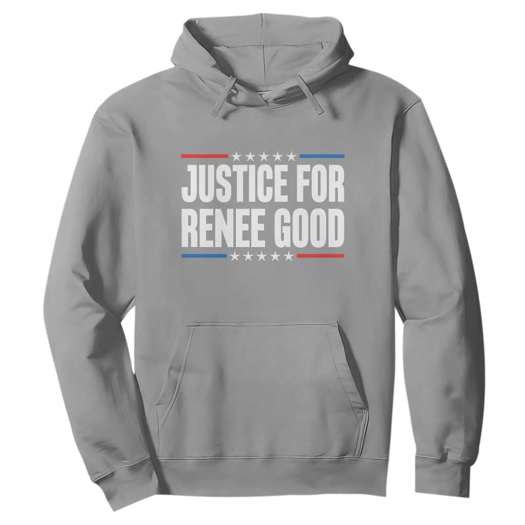 Justice for Renee Good Patriotic Hoodie Minneapolis Jan 8 2026 Memorial Tribute TS02 Sport Gray Print Your Wear