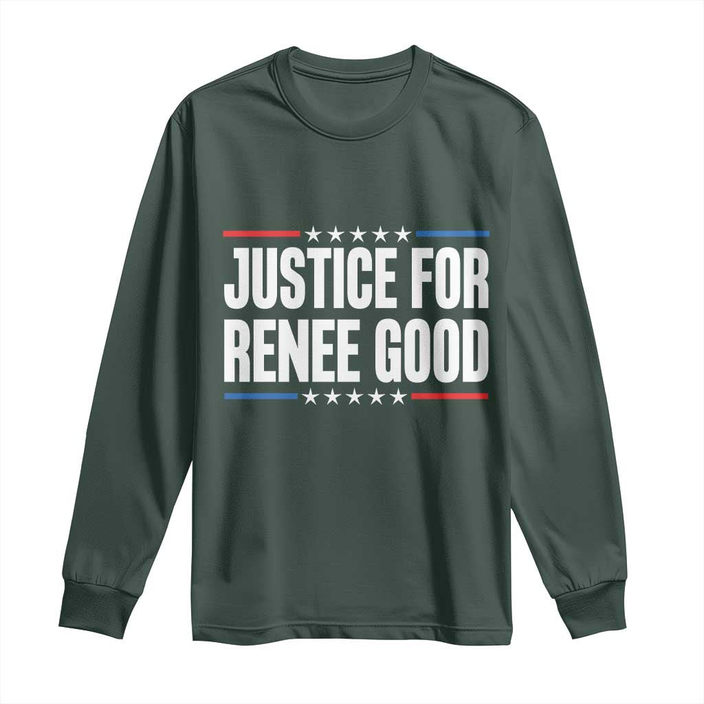Justice for Renee Good Patriotic Long Sleeve Shirt Minneapolis Jan 8 2026 Memorial Tribute TS02 Dark Forest Green Print Your Wear
