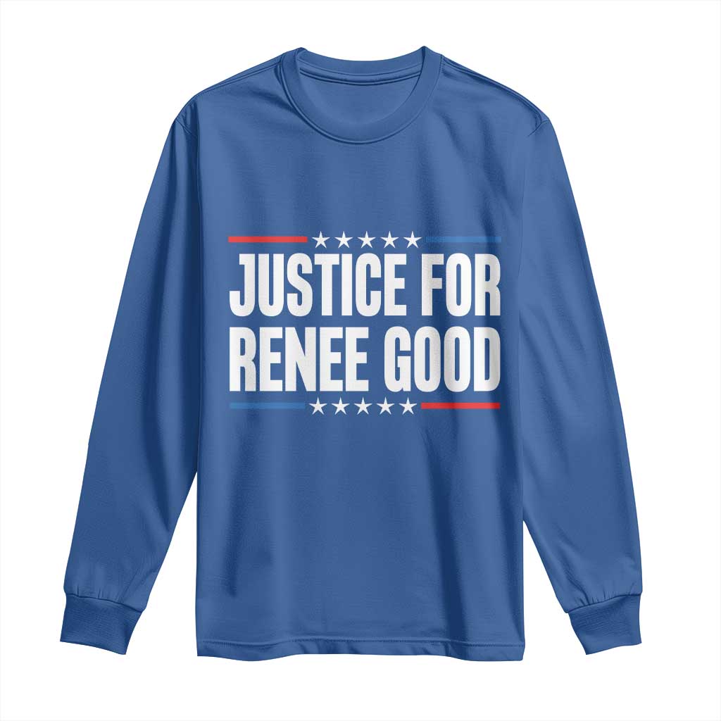 Justice for Renee Good Patriotic Long Sleeve Shirt Minneapolis Jan 8 2026 Memorial Tribute TS02 Royal Blue Print Your Wear