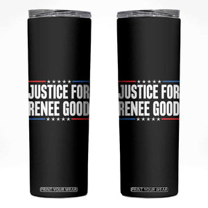 Justice for Renee Good Patriotic Skinny Tumbler Minneapolis Jan 8 2026 Memorial Tribute TS02 Black Print Your Wear