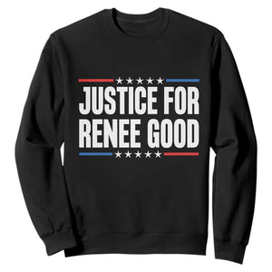 Justice for Renee Good Patriotic Sweatshirt Minneapolis Jan 8 2026 Memorial Tribute TS02 Black Print Your Wear