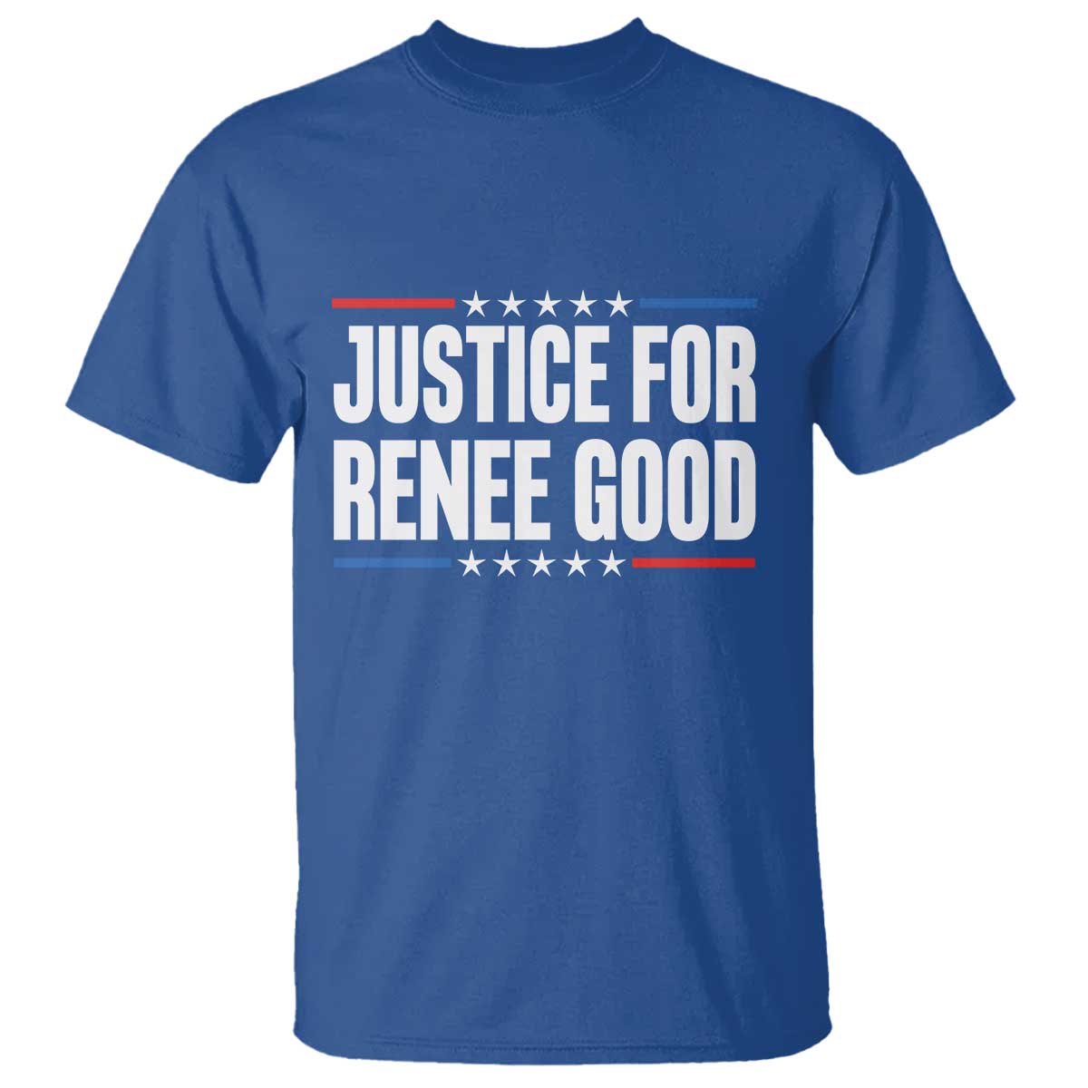 Justice for Renee Good Patriotic T Shirt Minneapolis Jan 8 2026 Memorial Tribute TS02 Royal Blue Print Your Wear