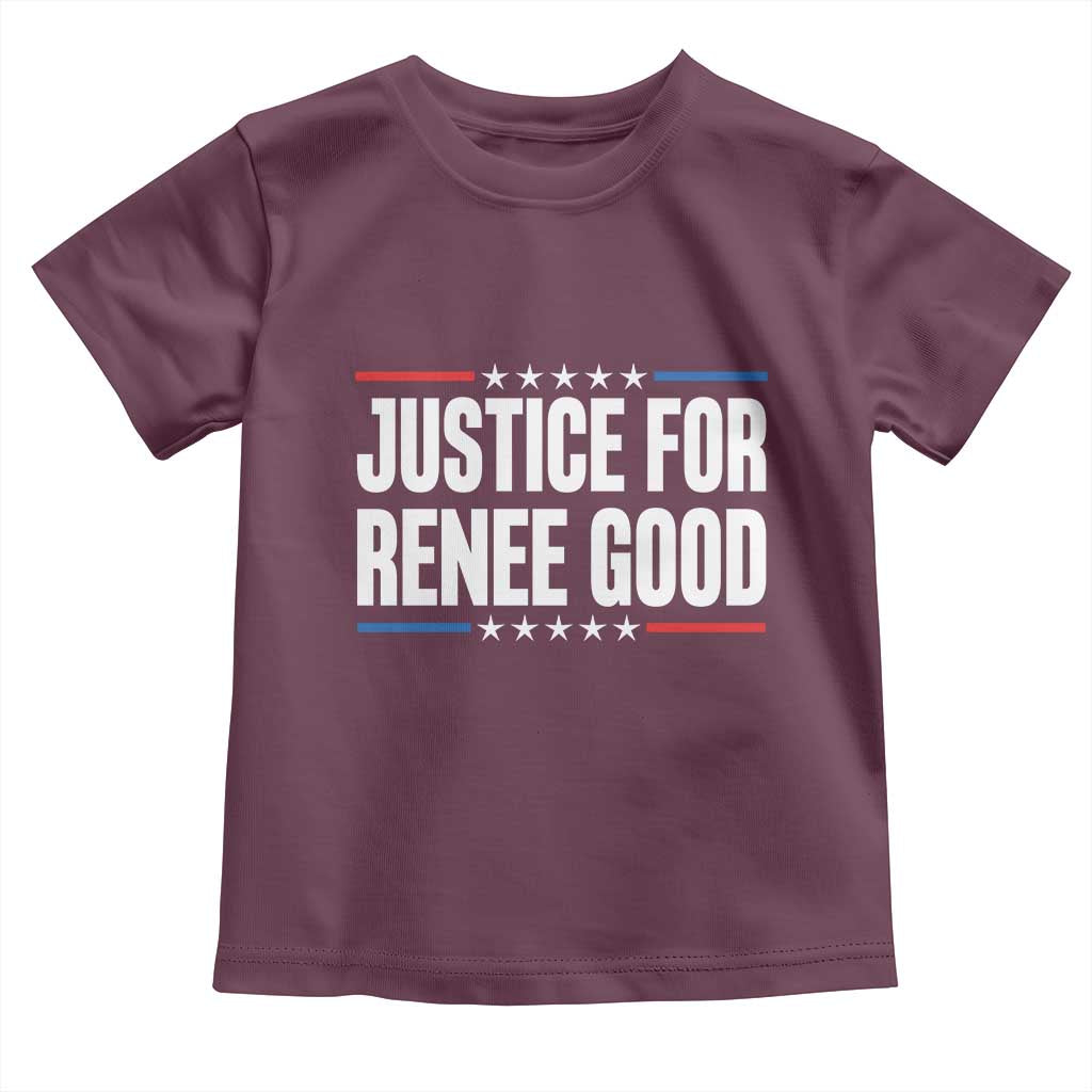 Justice for Renee Good Patriotic Toddler T Shirt Minneapolis Jan 8 2026 Memorial Tribute TS02 Maroon Print Your Wear