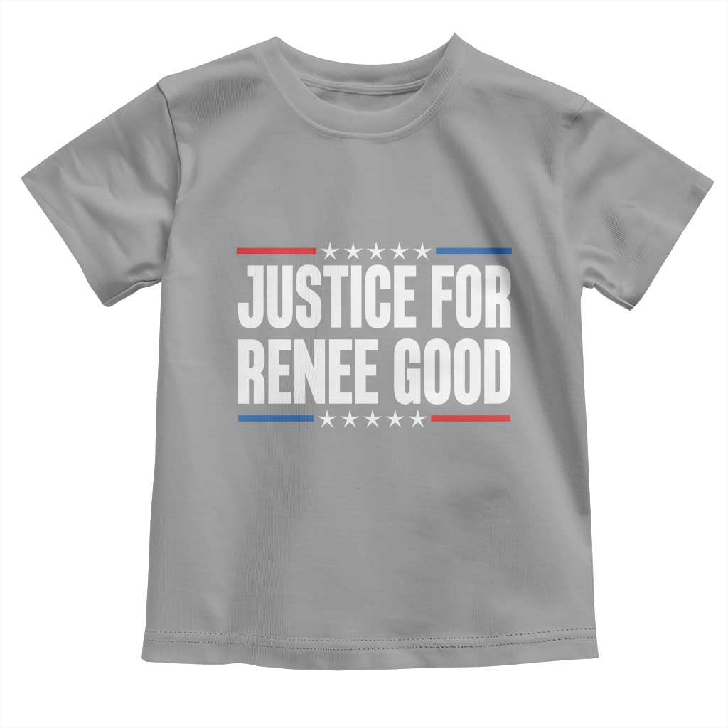 Justice for Renee Good Patriotic Toddler T Shirt Minneapolis Jan 8 2026 Memorial Tribute TS02 Sport Gray Print Your Wear