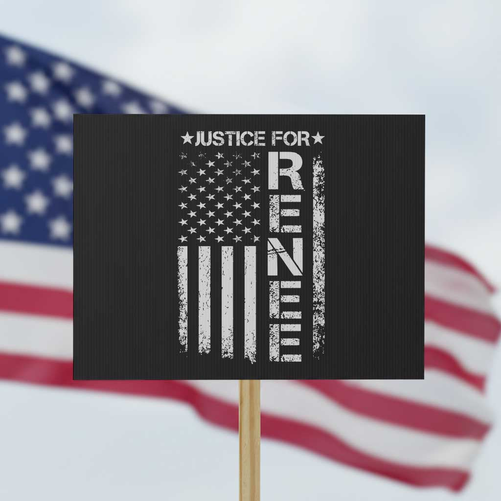 Justice for Renee American Flag Protest Sign Minneapolis Jan 8 2026 Memorial Tribute TS02 Horizontal 18