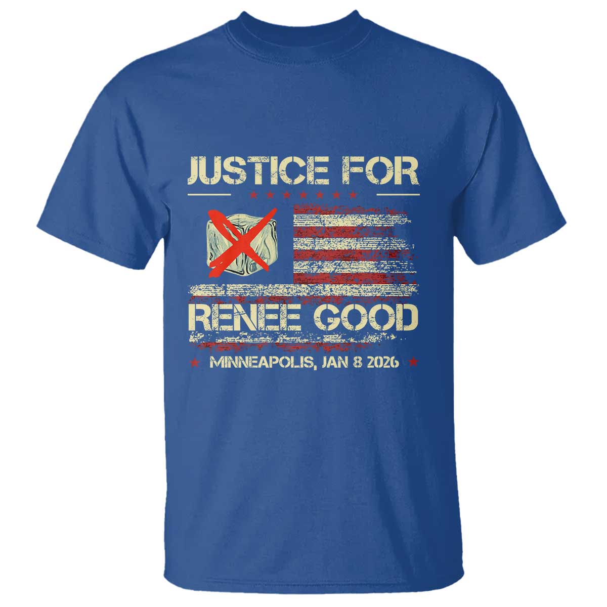 Justice for Renee Good T Shirt Minneapolis Jan 8 2026 American Flag Stop Ice TS02 Royal Blue Print Your Wear