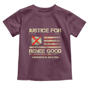 Justice for Renee Good Toddler T Shirt Minneapolis Jan 8 2026 American Flag Stop Ice TS02 Maroon Print Your Wear