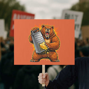Angry Bear Grating Cheese Grater Hater Fierce Graphic Protest Sign TS02 Horizontal 18" × 24" Orange Print Your Wear