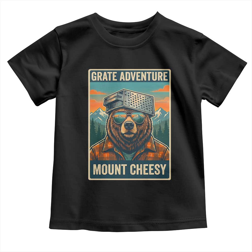 Grate Adventure at Mount Cheesy Vintage Hiking Bear Toddler T Shirt Cheese Grate Pun Parody for Foorball Fans TS02 Black Print Your Wear