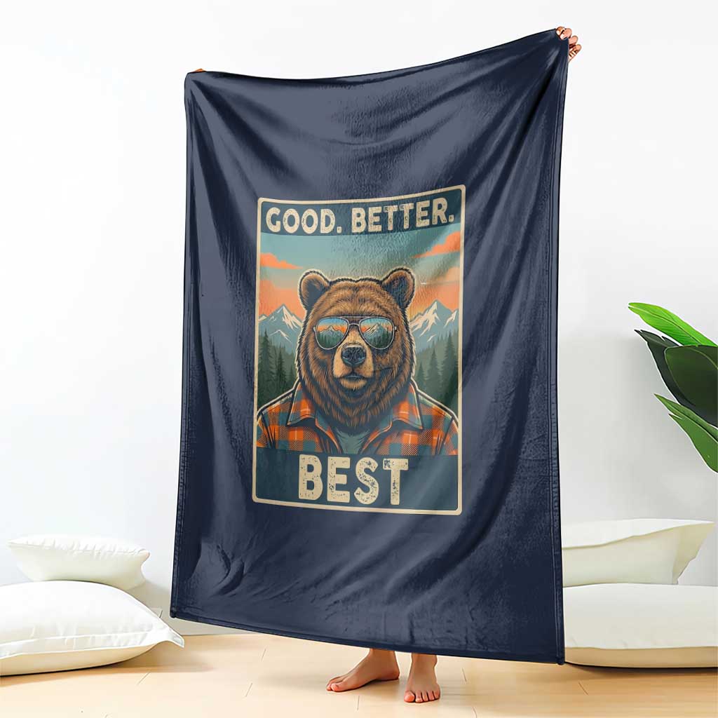 Good Better Best Motivational Hiking Bear Throw Blanket Outdoor Adventure Poster Graphic TS02 Print Your Wear