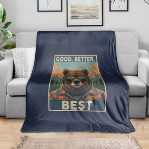 Good Better Best Motivational Hiking Bear Throw Blanket Outdoor Adventure Poster Graphic TS02 Print Your Wear
