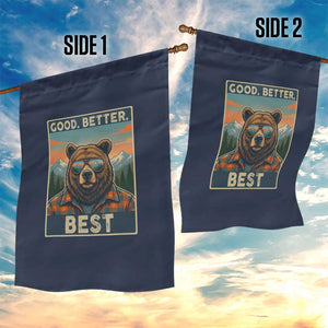 Good Better Best Motivational Hiking Bear Garden Flag Outdoor Adventure Poster Graphic TS02 Print Your Wear