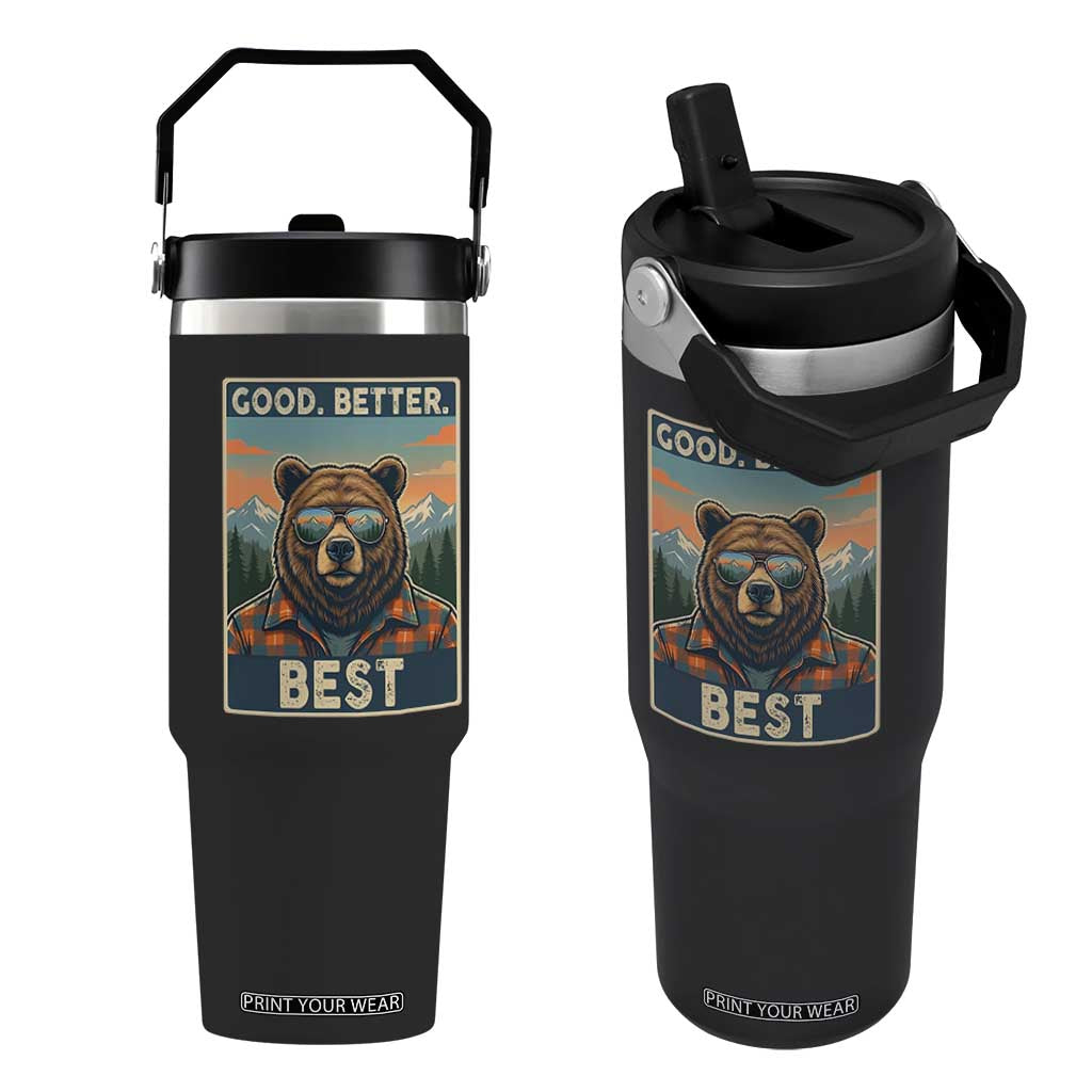 Good Better Best Motivational Hiking Bear Flip Straw Tumbler Outdoor Adventure Poster Graphic TS02 One Size: 30 oz Black Print Your Wear