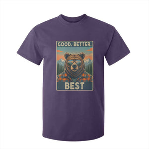 Good Better Best Motivational Hiking Bear T Shirt For Kid Outdoor Adventure Poster Graphic TS02 Purple Print Your Wear
