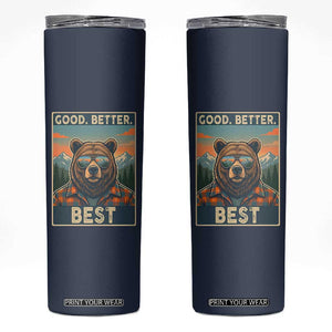 Good Better Best Motivational Hiking Bear Skinny Tumbler Outdoor Adventure Poster Graphic TS02 Navy Print Your Wear
