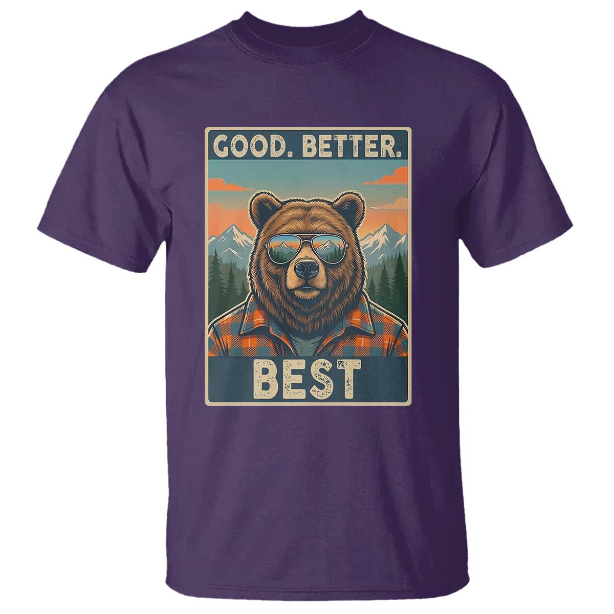 Good Better Best Motivational Hiking Bear T Shirt Outdoor Adventure Poster Graphic TS02 Purple Print Your Wear