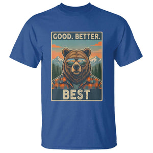 Good Better Best Motivational Hiking Bear T Shirt Outdoor Adventure Poster Graphic TS02 Royal Blue Print Your Wear