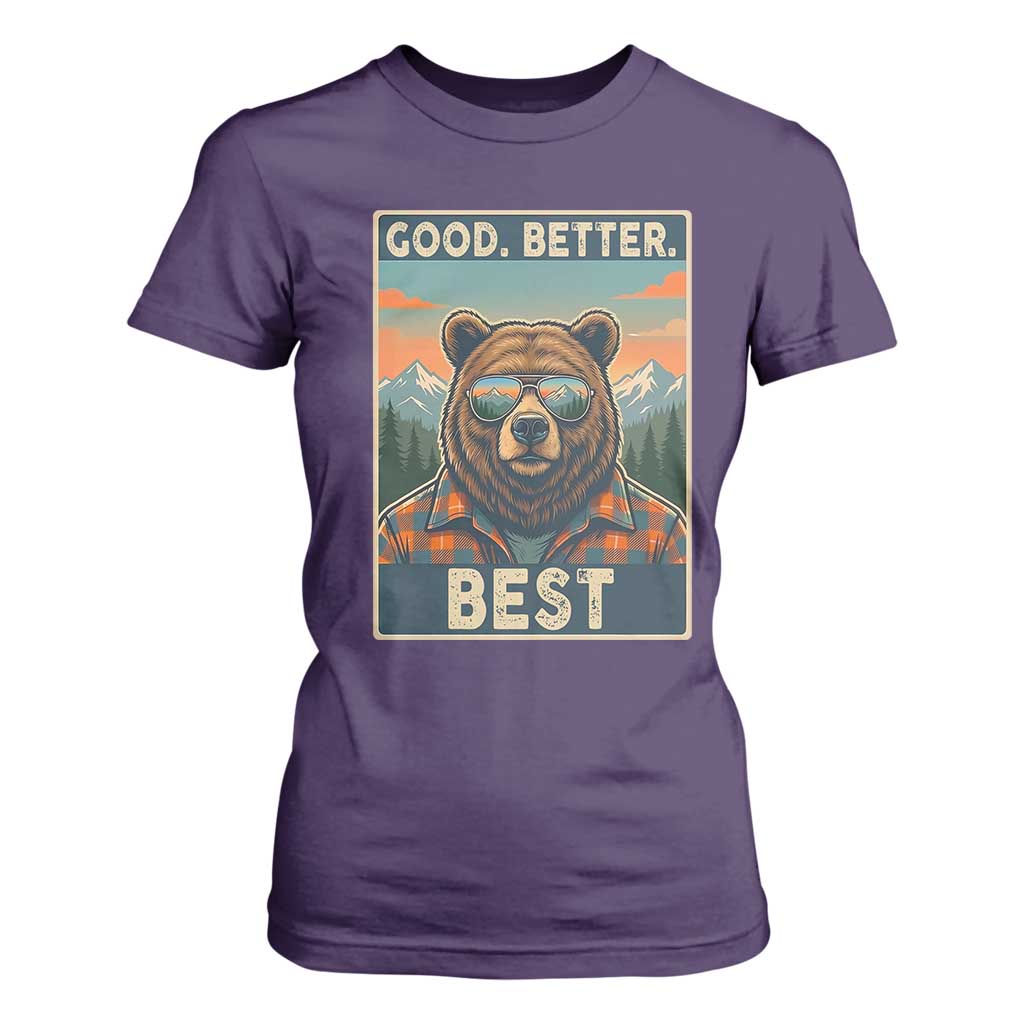 Good Better Best Motivational Hiking Bear T Shirt For Women Outdoor Adventure Poster Graphic TS02 Purple Print Your Wear