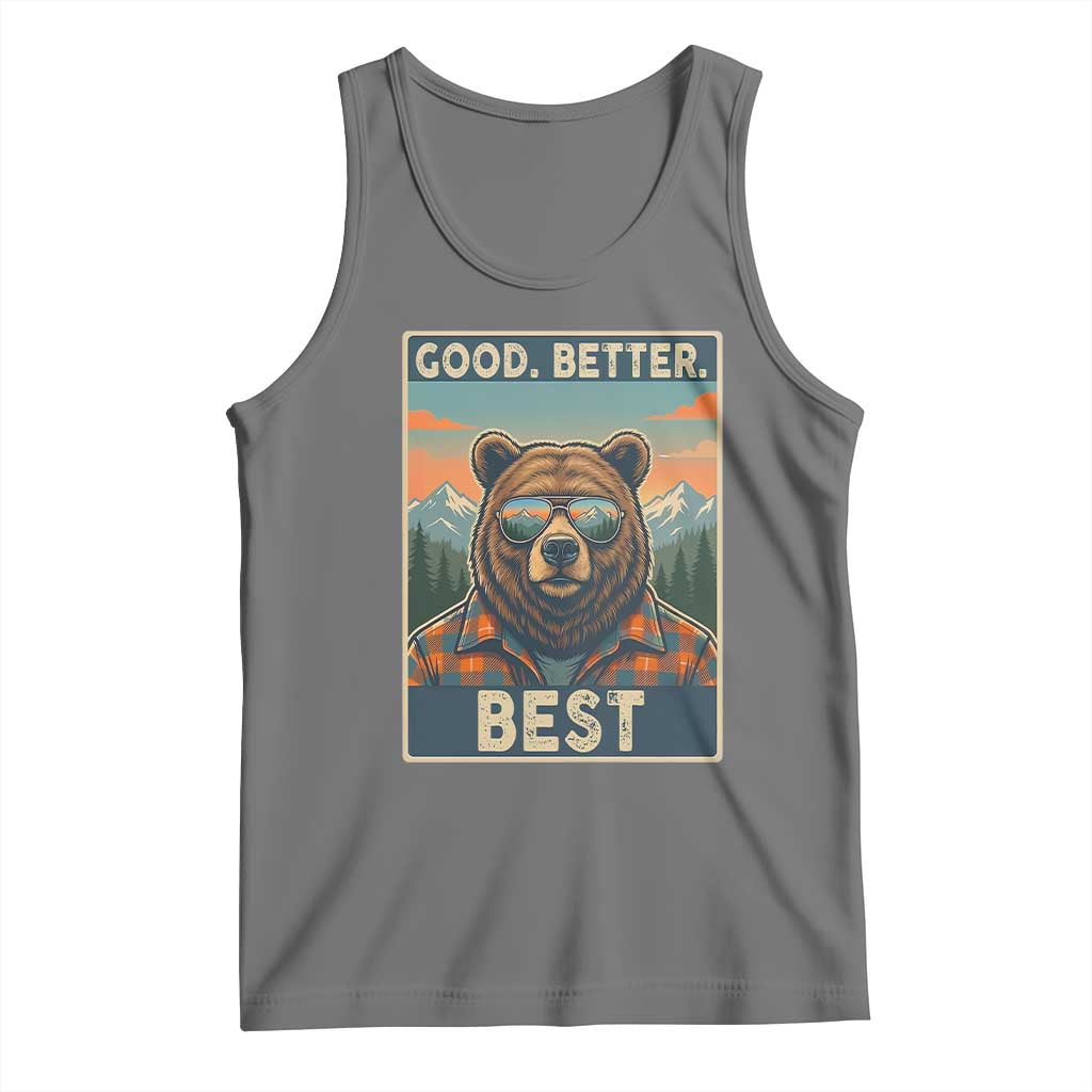 Good Better Best Motivational Hiking Bear Tank Top Outdoor Adventure Poster Graphic TS02 Black Heather Print Your Wear