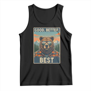 Good Better Best Motivational Hiking Bear Tank Top Outdoor Adventure Poster Graphic TS02 Black Print Your Wear