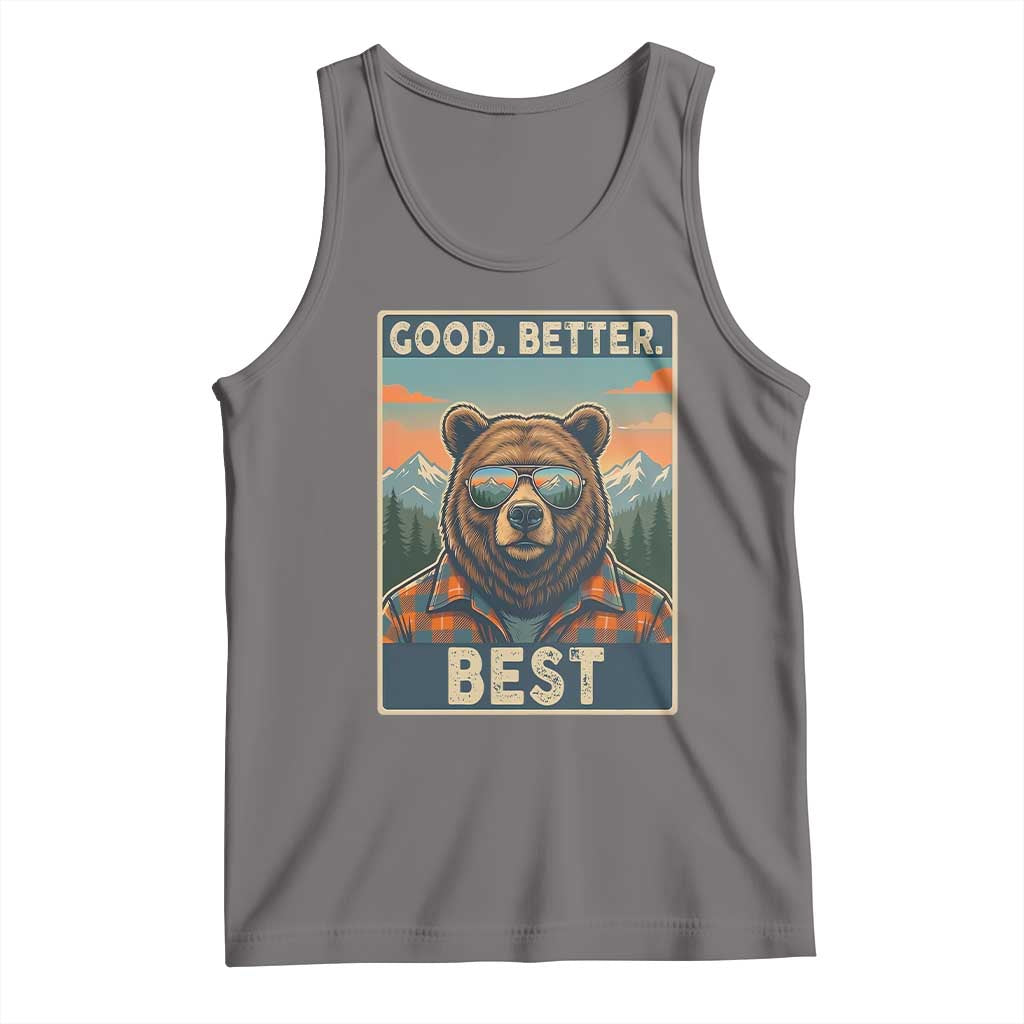 Good Better Best Motivational Hiking Bear Tank Top Outdoor Adventure Poster Graphic TS02 Deep Heather Print Your Wear