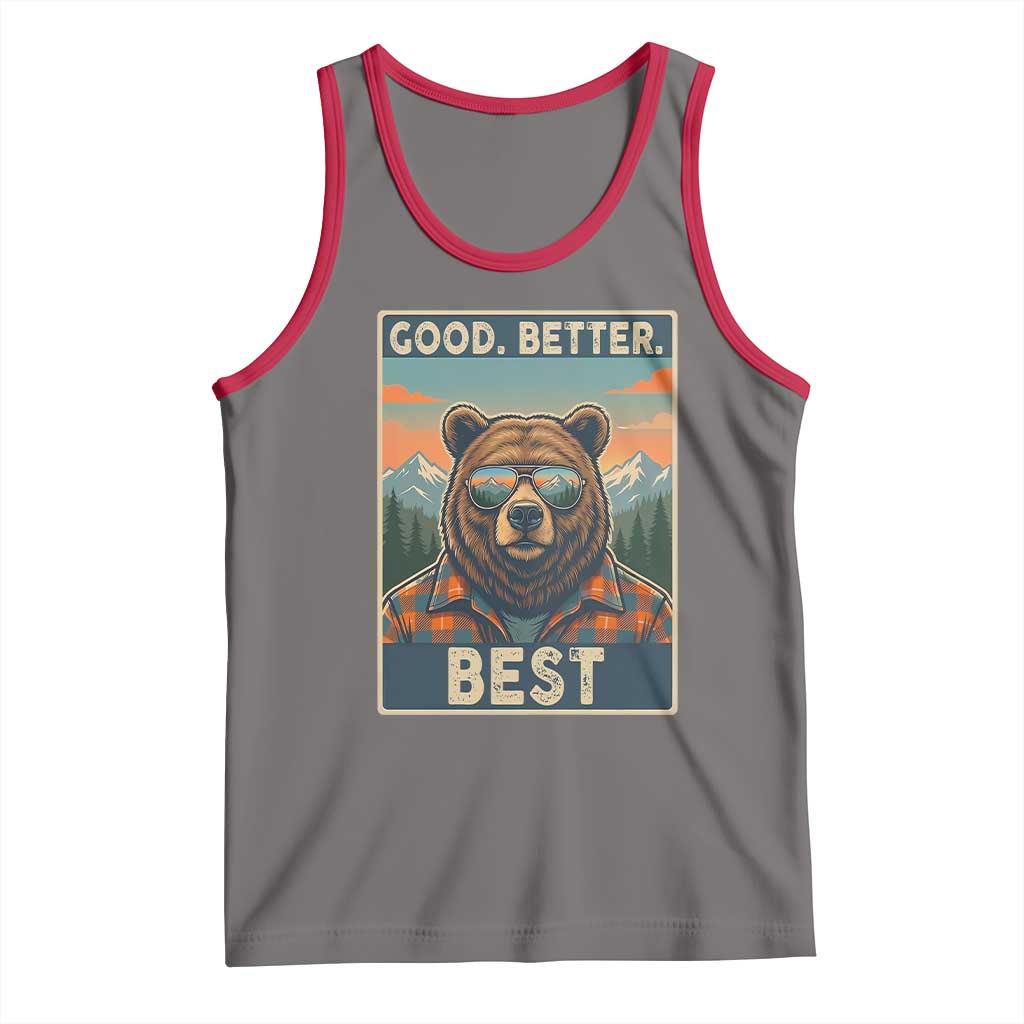 Good Better Best Motivational Hiking Bear Tank Top Outdoor Adventure Poster Graphic TS02 Deep Heather Red Print Your Wear