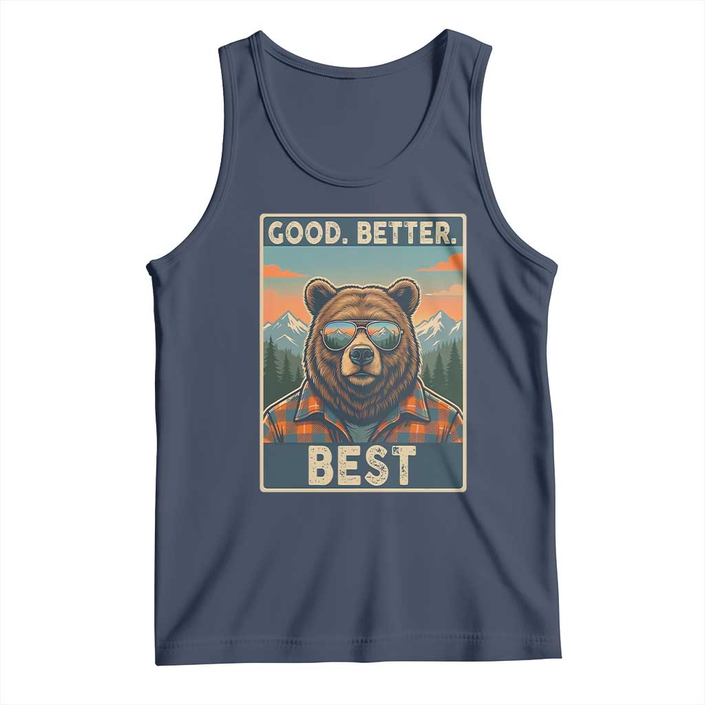 Good Better Best Motivational Hiking Bear Tank Top Outdoor Adventure Poster Graphic TS02 Navy Print Your Wear