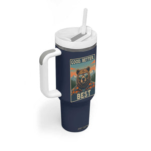 Good Better Best Motivational Hiking Bear Tumbler With Handle Outdoor Adventure Poster Graphic TS02 Print Your Wear