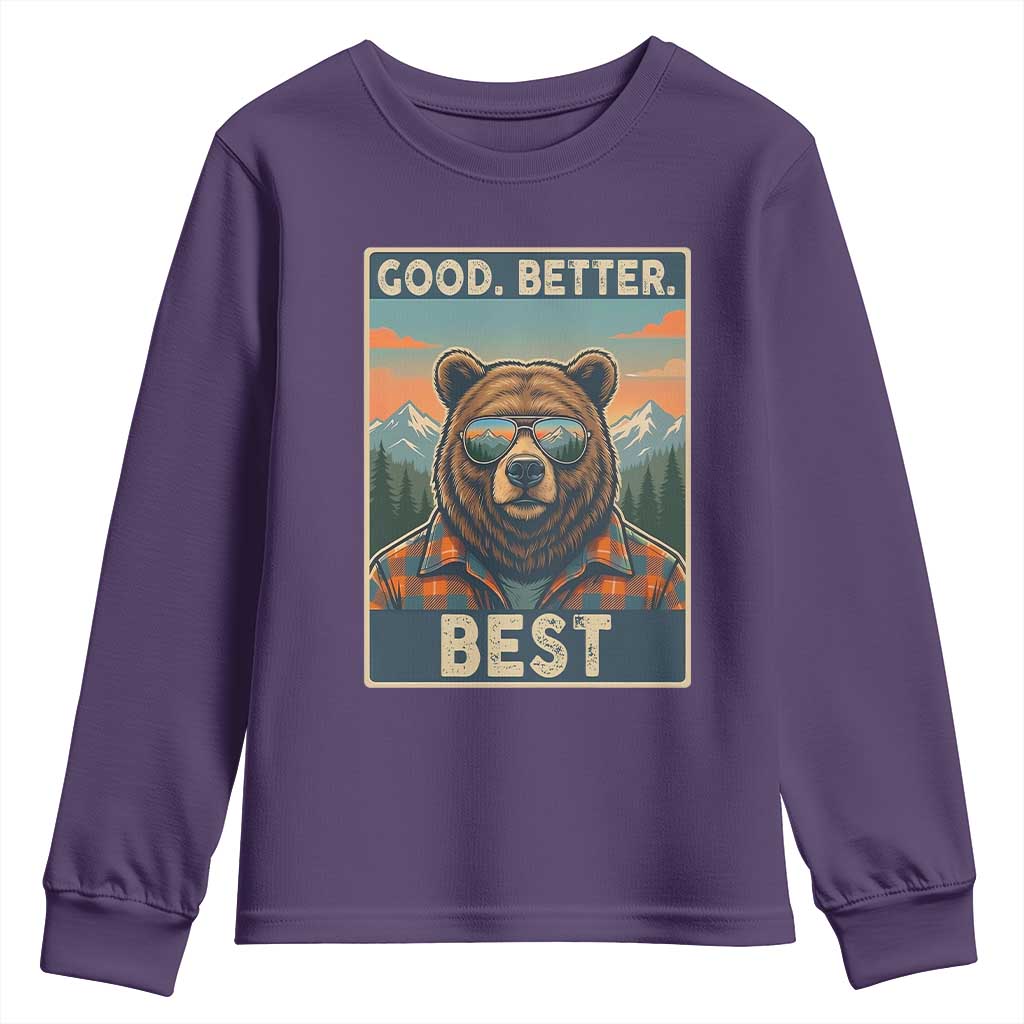Good Better Best Motivational Hiking Bear Youth Sweatshirt Outdoor Adventure Poster Graphic TS02 Purple Print Your Wear