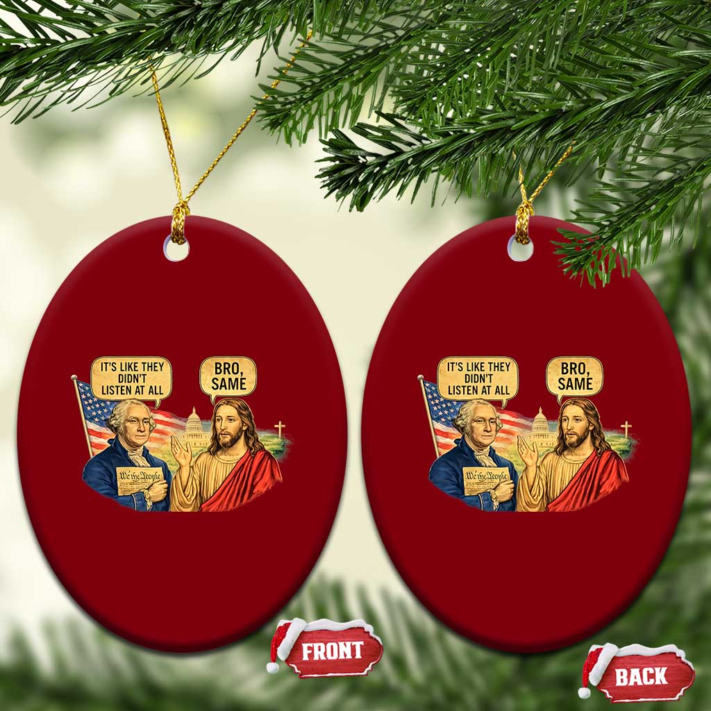 Funny George Washington and Jesus Conversation Ceramic Ornament Patriotic Commentary Historical Icons TS02 Print Your Wear