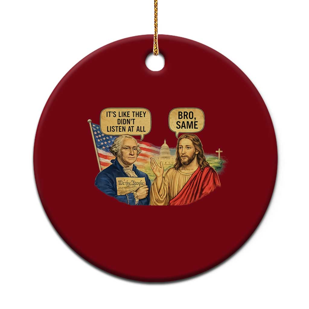 Funny George Washington and Jesus Conversation Ceramic Ornament Patriotic Commentary Historical Icons TS02 1pc Red Print Your Wear