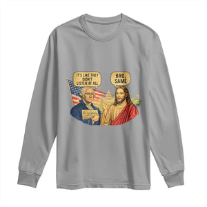 Funny George Washington and Jesus Conversation Long Sleeve Shirt Patriotic Commentary Historical Icons TS02 Sport Gray Print Your Wear